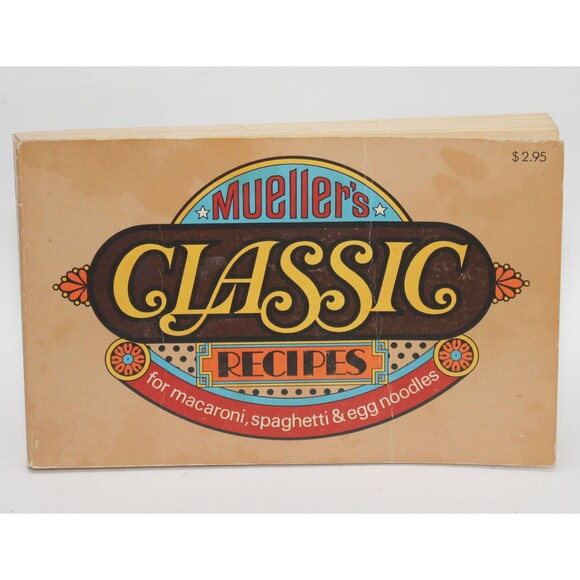 MUELLER'S CLASSIC RECIPES For Macaroni Spaghetti 1972 Vintg. Cookbook Nostalgia - Picture 1 of 8